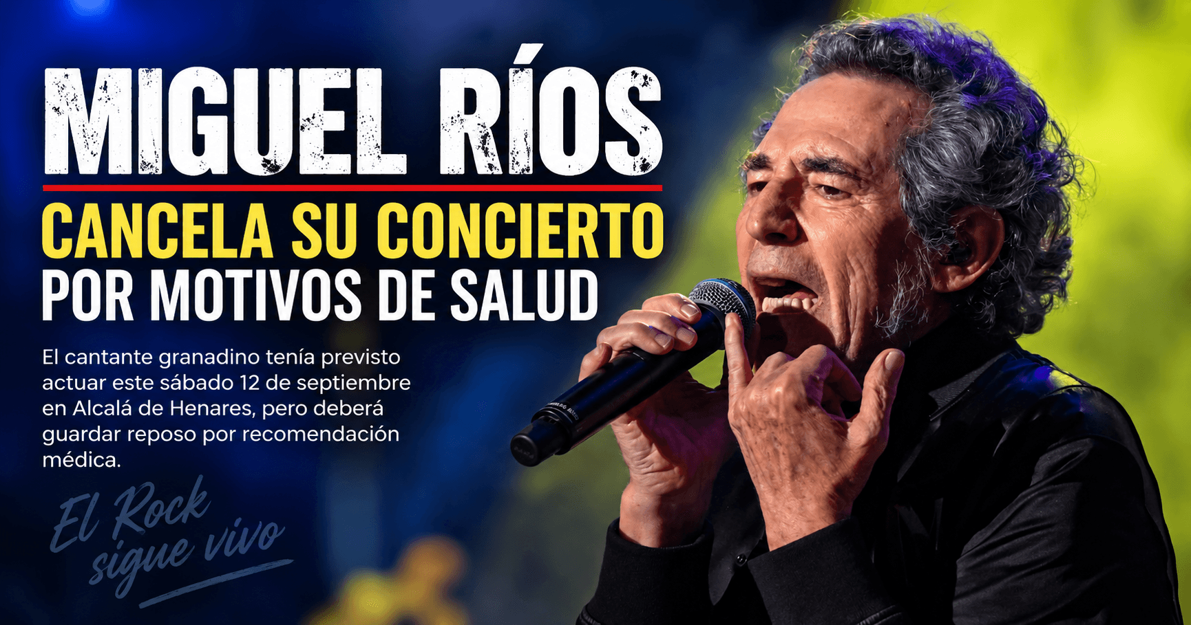 Miguel Ríos cancela su concierto en Alcalá de Henares por motivos de salud