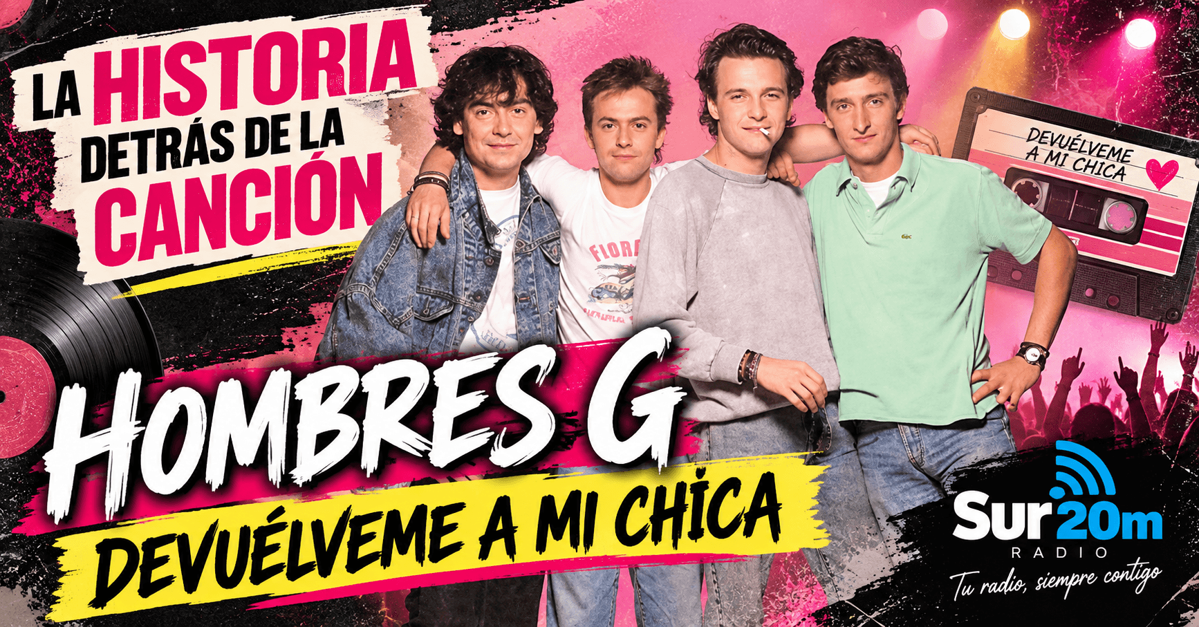 🎵 La historia detrás de “Devuélveme a mi chica” – Hombres G