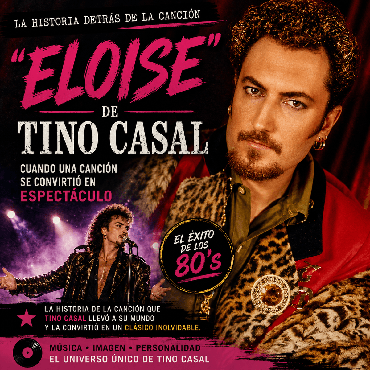 🎵 La historia detrás de “Eloise”: cuando Tino Casal convirtió una canción en un espectáculo