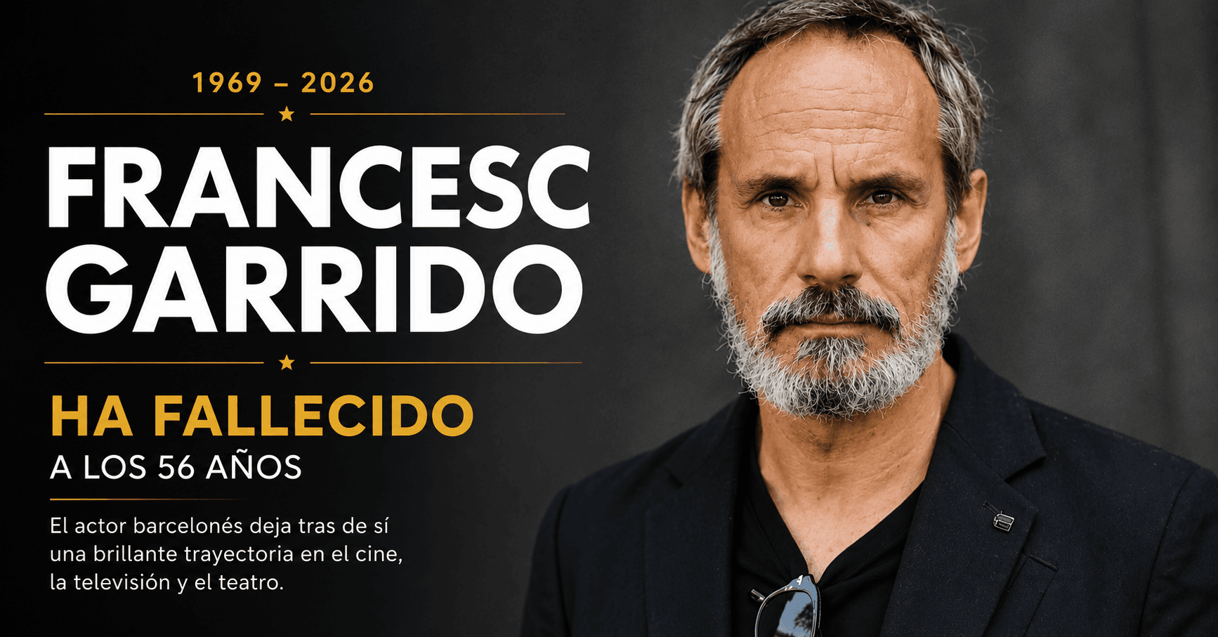 Fallece Francesc Garrido a los 56 años: el cine, la televisión y el teatro español despiden a un actor imprescindible